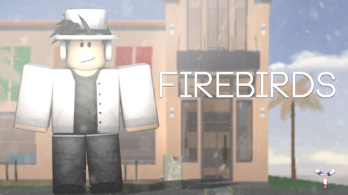 Firebirds™