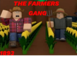 The Farmers Gang [WESTBOUND]