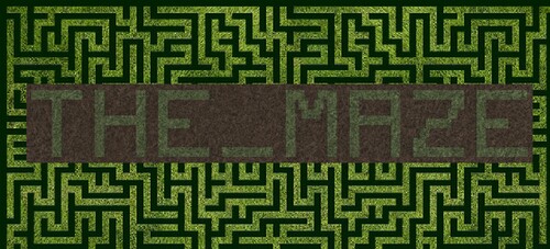 [POSSIBLY BROKEN] The Maze