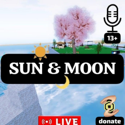 Sun & Moon 🔊