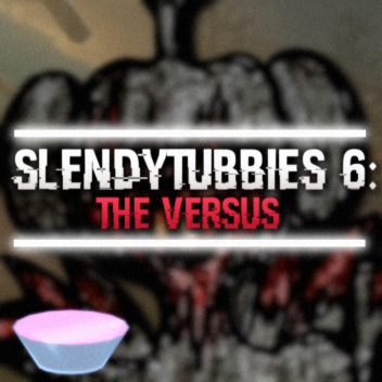 SlendyTubbies 6: The Versus
