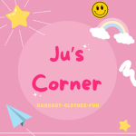 * Ju's Corner *
