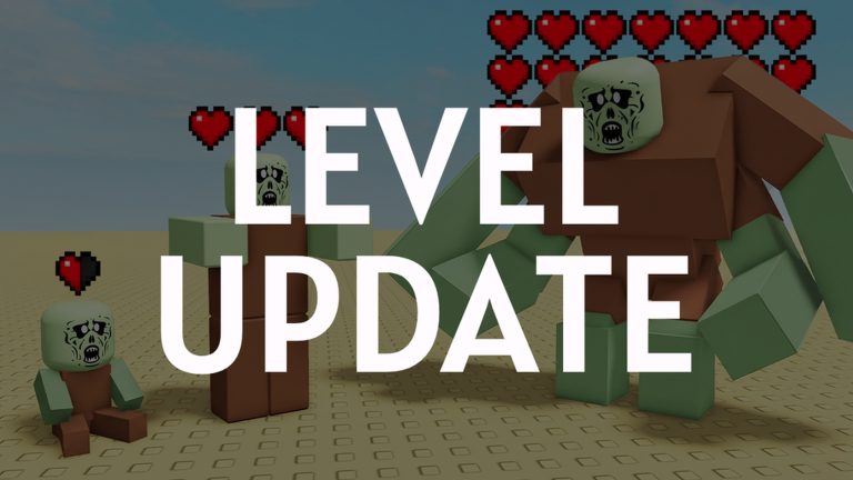 LEVEL UPDATE!