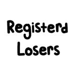Registered Losers