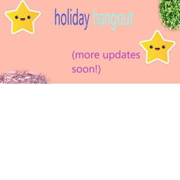 seasonal/holiday hangout :)!