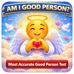 Am I a Good Person? Quiz