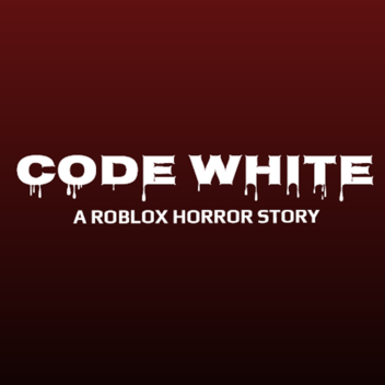 Code White