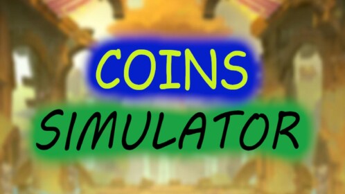 [NEW] Coins Simulator X