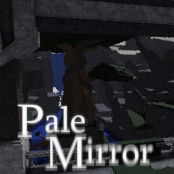 Pale Mirror