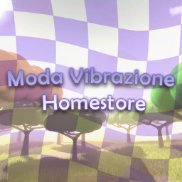 Moda Vibrazione Homestore (NEW COLLECTION)