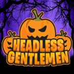 Headless Gentlemen