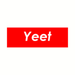 ||Yeet Clothing||