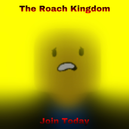 ROLEPLAY | The Roach Kingdom