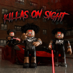 [KOS] KILLAZ ON SIGHT
