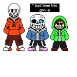 The Roblox Bad Time Trio Group