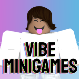 Vibe Minigames🌴 {BETA}