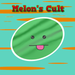 Melon's Cult