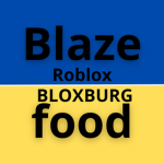 Blaze Food Bloxburg