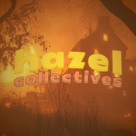 Hazel Collectives