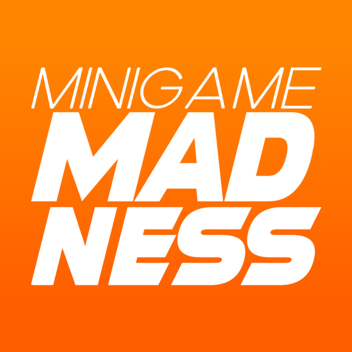 Minigame Madness [FIXED!]