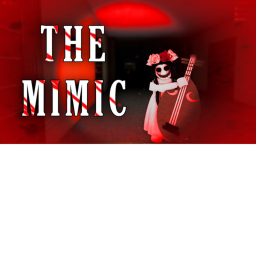 Survive The Mimic Squad
