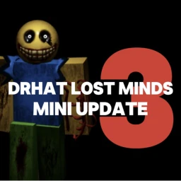 DRHAT LOST MINDS (MINI UPDATE 3) icon