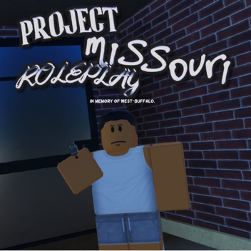 Projekt Missouri Rollenspiel