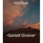 Sunset Groove [da hood]