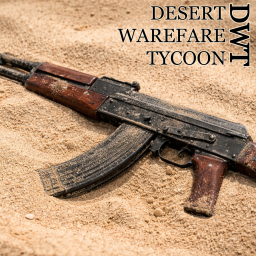 Desert Warfare Tycoon [🔥 THOMPSON 🔥]