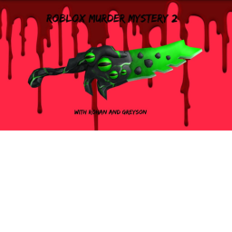 The MM2 Squad's made murder mystery 2