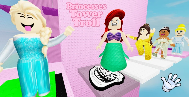 Princesses Tower Troll👸