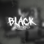 彡Black