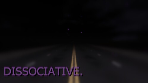 DISSOCIATIVE