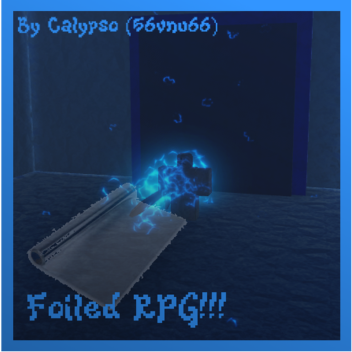 Foiled RPG (update 3)