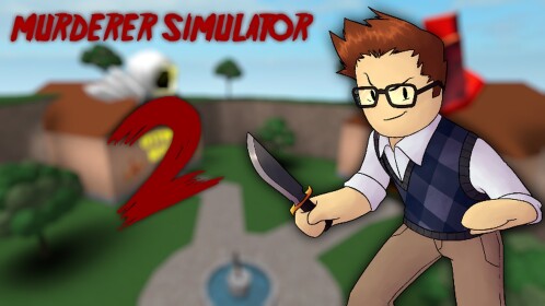 Murderer Simulator 2