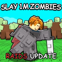 [🛡️RAIDS] Slay 1 Million Zombies! ⚔️ icon