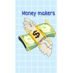 The~Money~Makers$