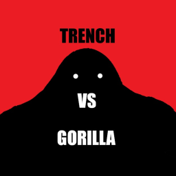 The Trench VS Gorillas