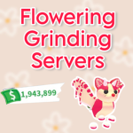 Flowering Grinding Servers