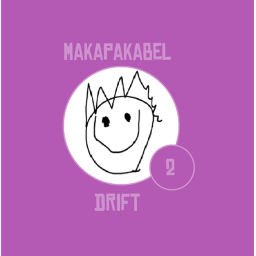 MAKAPAKABEL DRIFT 2 [released]