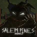 Salem Pines Anomaly [REMAKE]