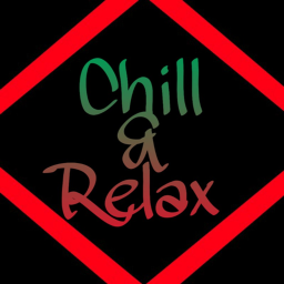Chill and Relax