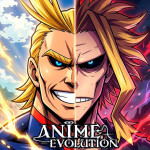 [Superhuman Academy] Anime Evolution