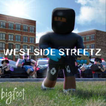  WEST SIDE STREETZ[❗️NEW ❗️]