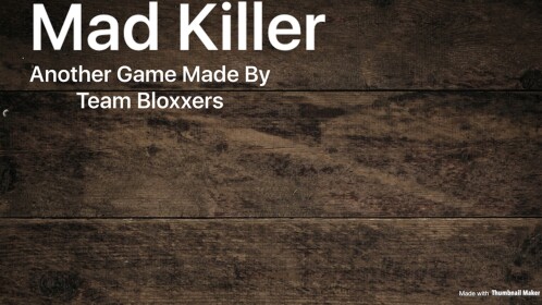 Mad Killer