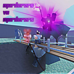 Murderers VS Murderers(NEW)