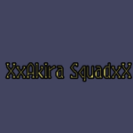 XxAkira SquadxX