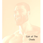 Cult of The Chads