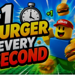 +1 Burger Every Second