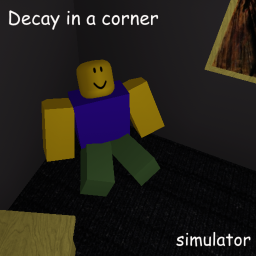 Decay slowly in a corner simulator. icon